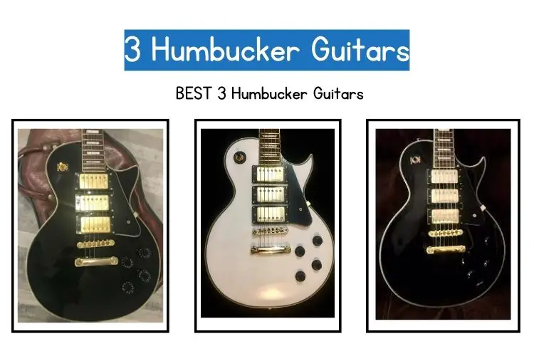 3 humbucket guitar guide