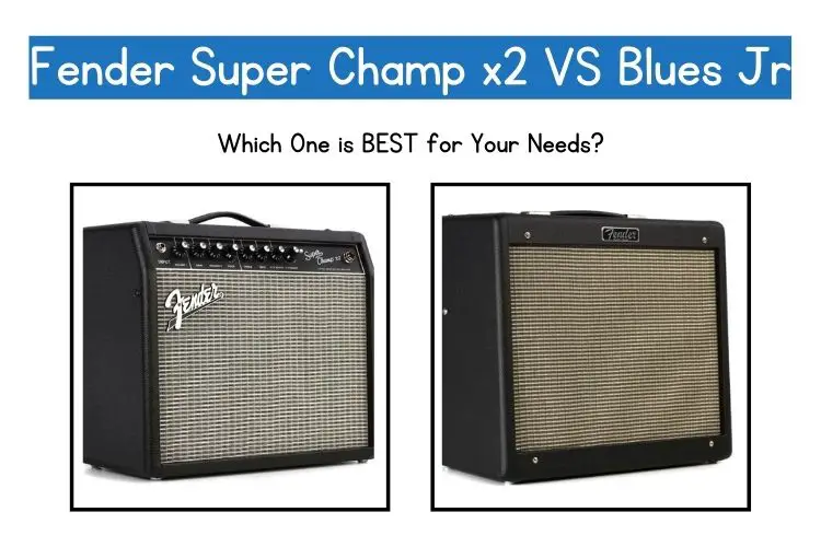 fender super champ x2 vs blues jr