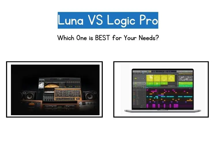 Luna vs Logic Pro