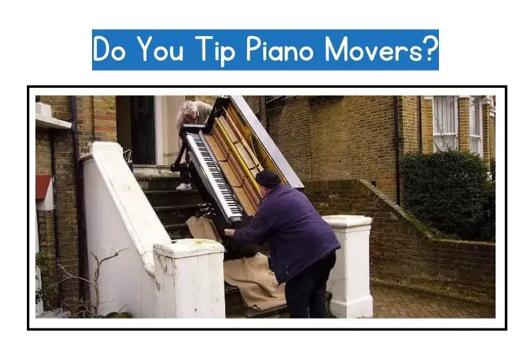 How much to tip piano movers