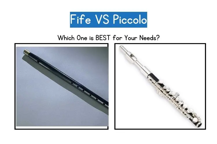 Fife vs Piccolo