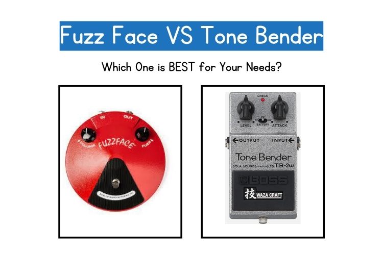 Fuzz Face vs Tonebender