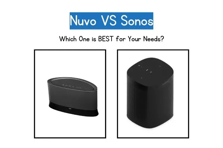 Nuvo vs Sonos