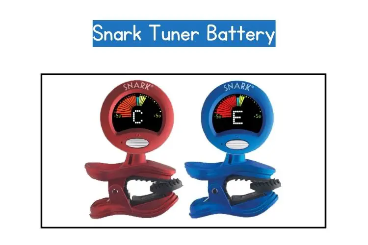 snark tuner battery