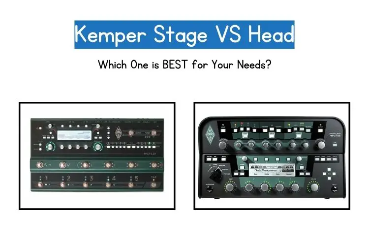 Kemper Stage vs Head