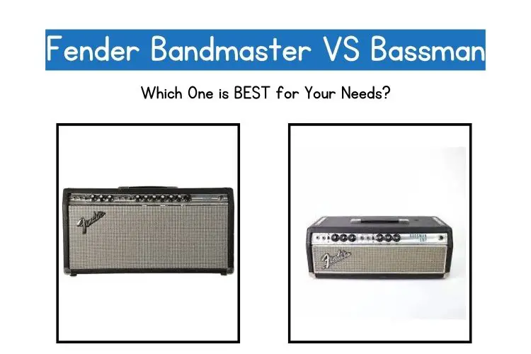 fender bandmaster vs bassman