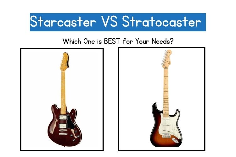 starcaster vs stratocaster (both fenders- not esquire)