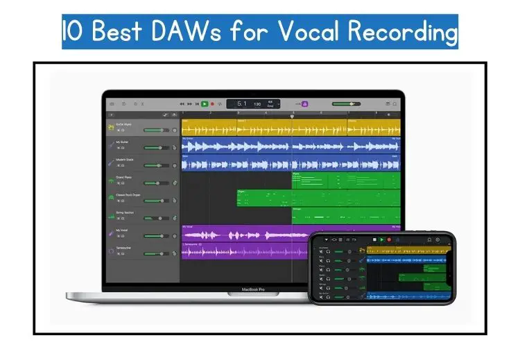 best DAWs for Vocal Recording