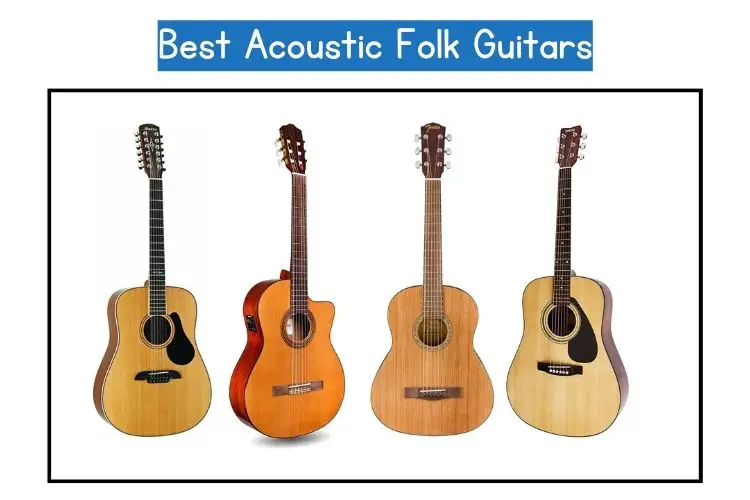 best acoustic folk guitars