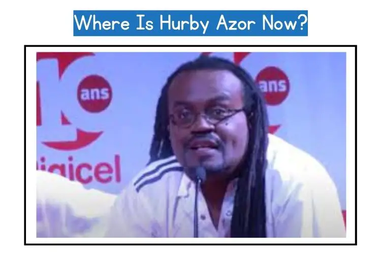 where is Hurby Azor now