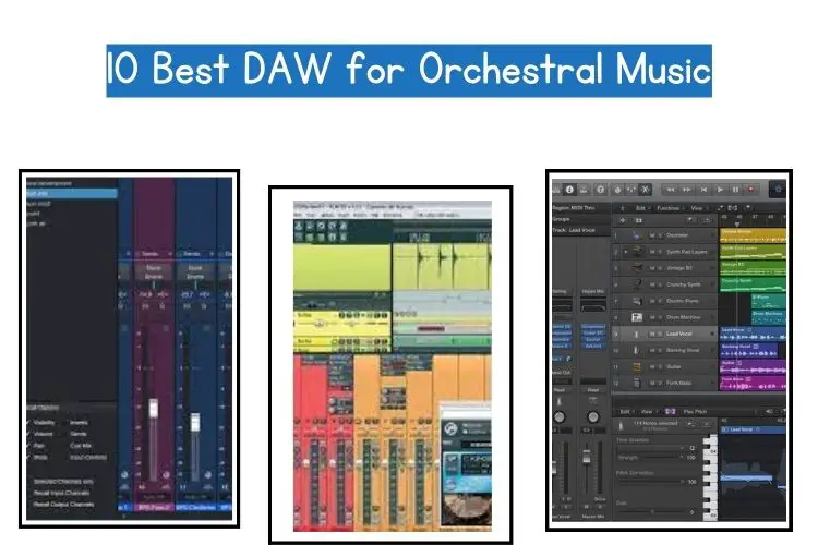 best daw for orchestral music