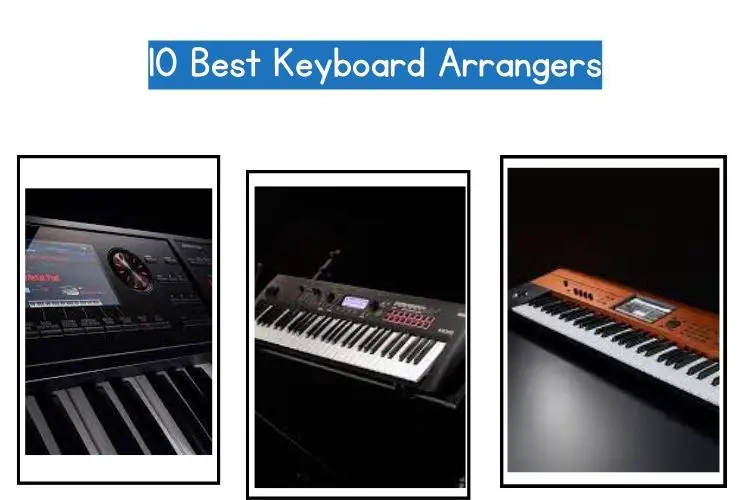 best keyboard arrangers