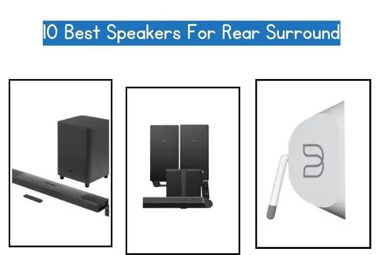 best speakers for rear surround