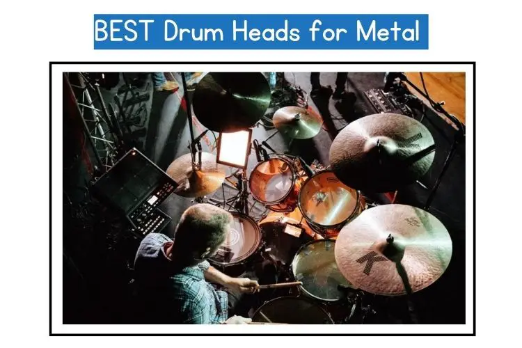 BEST Drum Heads for Metal