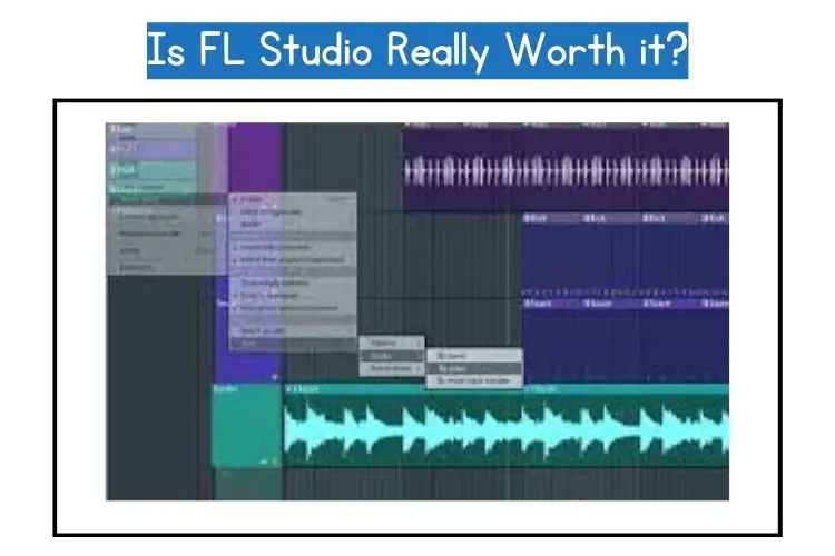 FL Studio Really Worth it
