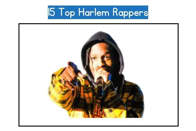 Top Harlem rappers