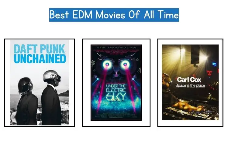 best EDM movies of all time