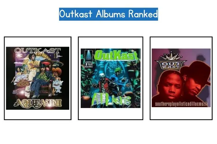 outkast albums ranked
